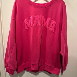 NWOT Vibrant Pink 'MAMA' Women's Sweatshirt
